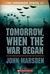 Tomorrow When The War Began Book 2