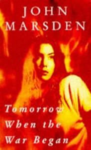 Tomorrow When The War Began Book Cover